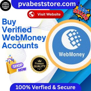 Buy-Verified-WebMoney-Accounts
