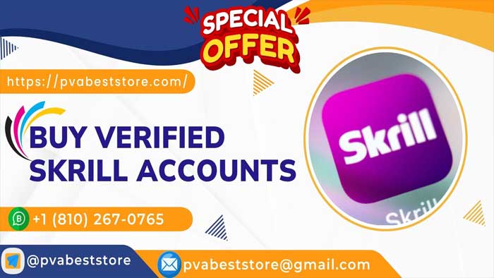 Buy Verified Skrill Accounts