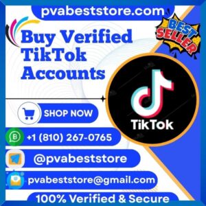 Buy-Verified-TikTok-Accounts