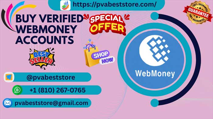 Buy-Verified-WebMoney-Accounts